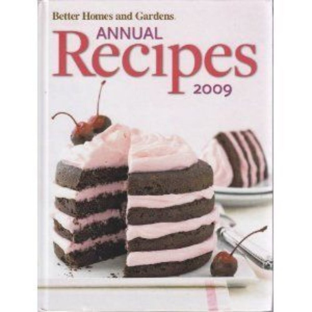 Better Homes and Gardens Annual Recipes 2009 Hardcover